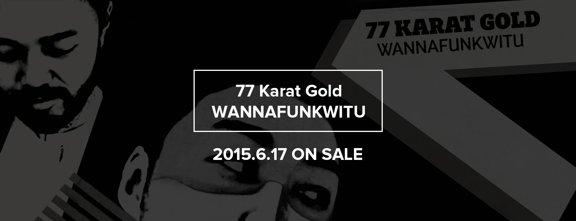 77 Karat Gold / WANNAFUNKWITU